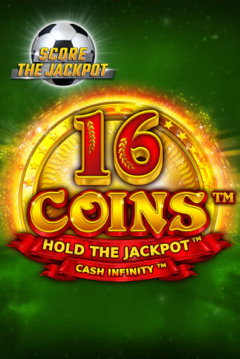 16 Coins Score The Jackpot ига на фантики | MaxBet без риска