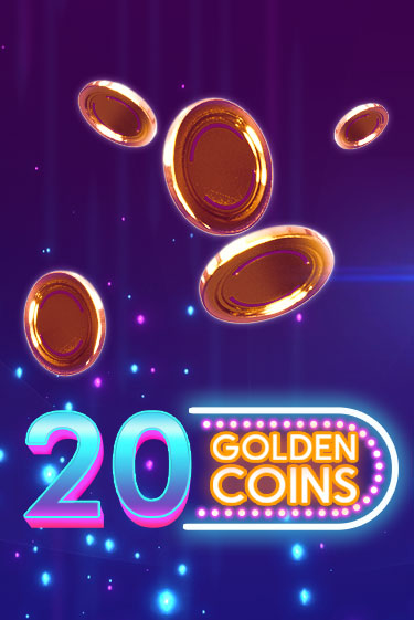 20 Golden Coins ига на фантики | MaxBet без риска