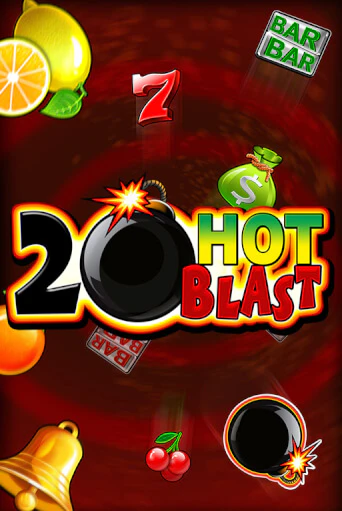 20 Hot Blast ига на фантики | MaxBet без риска