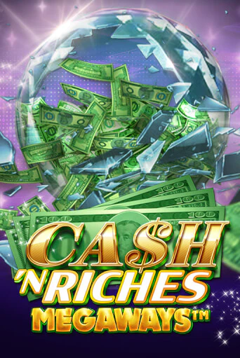 Cash 'N Riches Megaways™ ига на фантики | MaxBet без риска