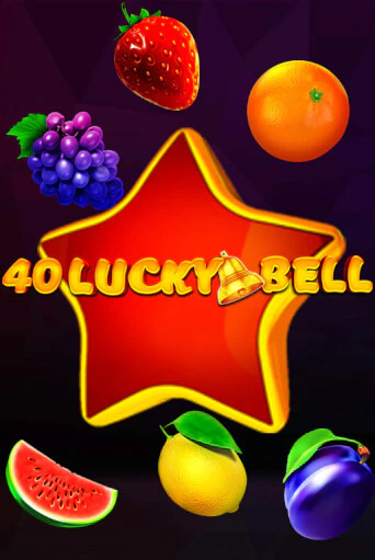40 Lucky Bell ига на фантики | MaxBet без риска