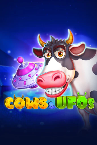 Cows & Ufos ига на фантики | MaxBet без риска