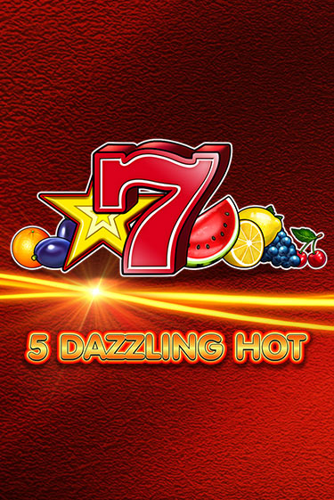 5 Dazzling Hot ига на фантики | MaxBet без риска