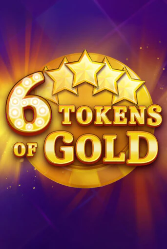 6 Tokens of Gold ига на фантики | MaxBet без риска