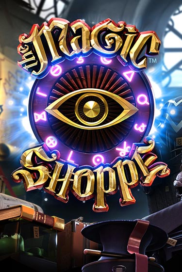 Magic Shoppe ига на фантики | MaxBet без риска