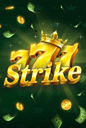 777 Strike ига на фантики | MaxBet без риска