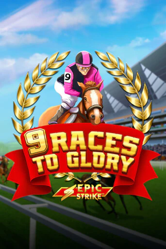 9 Races to Glory ига на фантики | MaxBet без риска