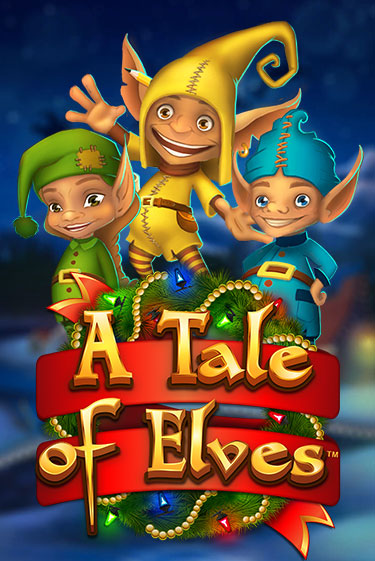 A Tale of Elves ига на фантики | MaxBet без риска
