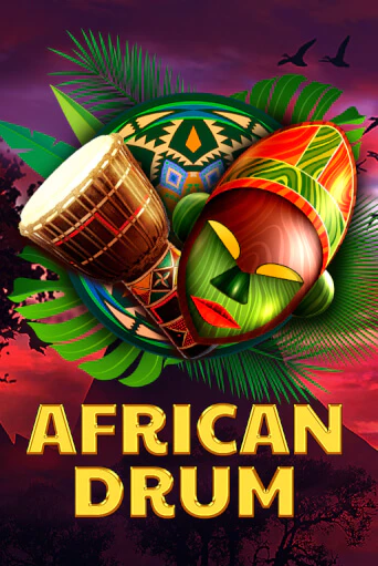 African Drum ига на фантики | MaxBet без риска