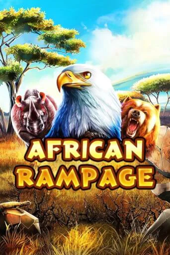 African Rampage ига на фантики | MaxBet без риска