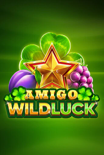 Amigo Wild Luck ига на фантики | MaxBet без риска