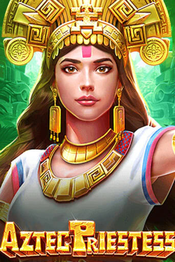 AztecPriestess ига на фантики | MaxBet без риска