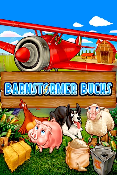 Barnstormer Bucks ига на фантики | MaxBet без риска