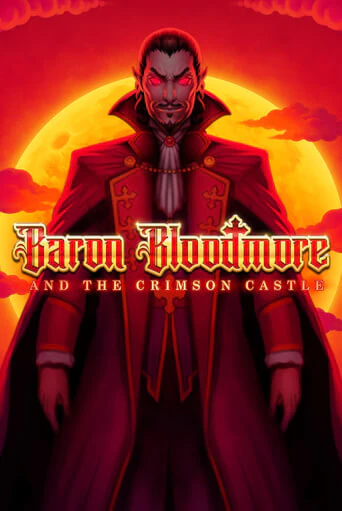Baron Bloodmore and the Crimson Castle ига на фантики | MaxBet без риска