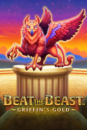 Beat the Beast: GRIFFIN´S GOLD ига на фантики | MaxBet без риска
