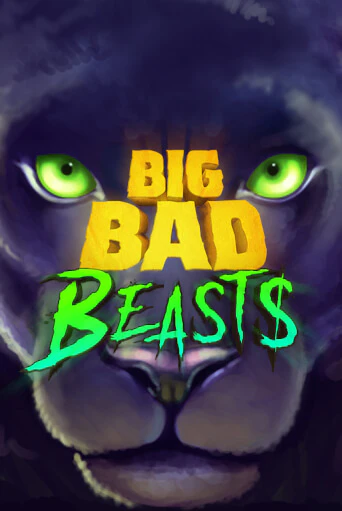 Big Bad Beasts ига на фантики | MaxBet без риска