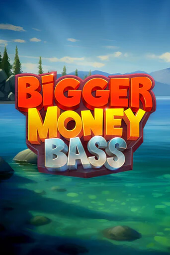 Bigger Money Bass ига на фантики | MaxBet без риска