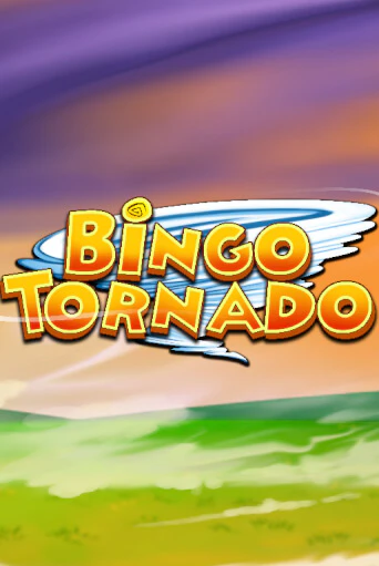 Bingo Tornado ига на фантики | MaxBet без риска
