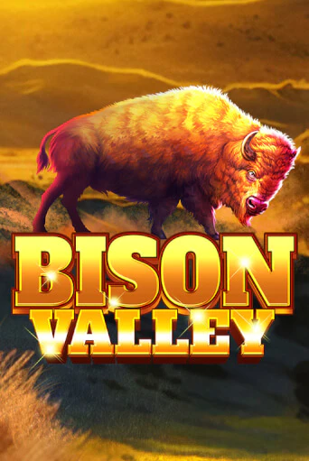 Bison Valley ига на фантики | MaxBet без риска