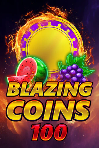 Blazing Coins 100 ига на фантики | MaxBet без риска