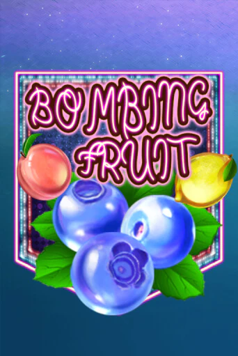 Bombing Fruit ига на фантики | MaxBet без риска