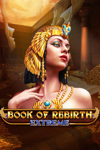 Book Of Rebirth - Extreme ига на фантики | MaxBet без риска