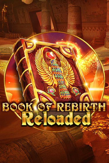 Book Of Rebirth Reloaded ига на фантики | MaxBet без риска