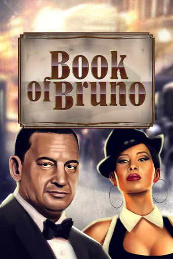 Book of Bruno ига на фантики | MaxBet без риска
