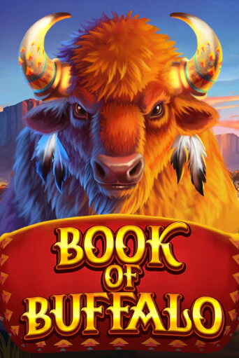 Book of Buffalo ига на фантики | MaxBet без риска