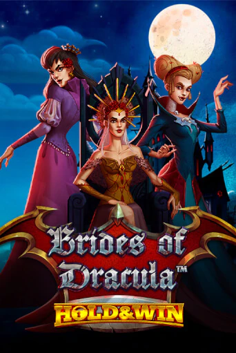Brides of Dracula Hold & Win ига на фантики | MaxBet без риска