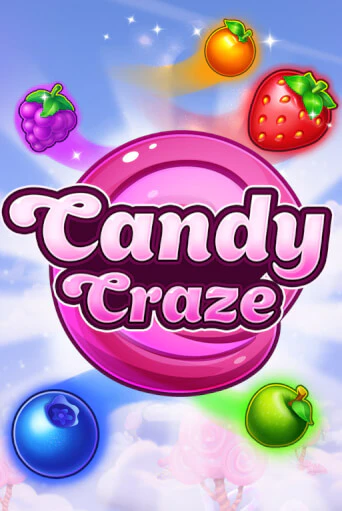 Candy Craze ига на фантики | MaxBet без риска