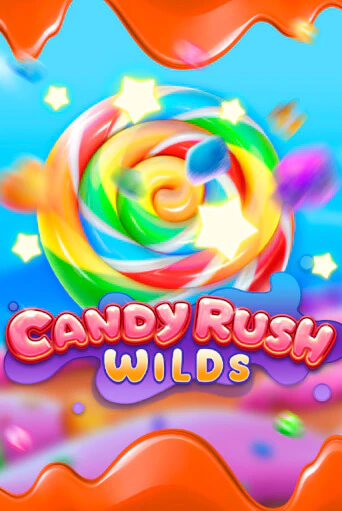 Candy Rush Wilds ига на фантики | MaxBet без риска