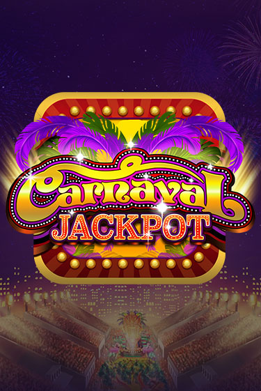 Carnaval Jackpot ига на фантики | MaxBet без риска