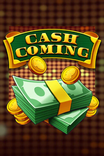 Cash Coming ига на фантики | MaxBet без риска