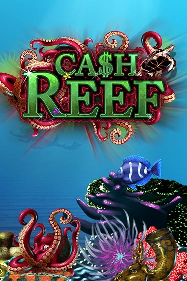 Cash Reef ига на фантики | MaxBet без риска