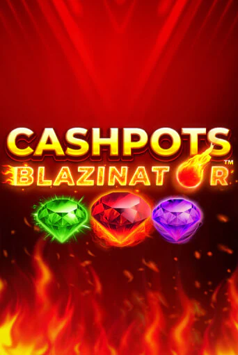 Cashpots Blazinator ига на фантики | MaxBet без риска
