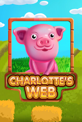 Charlottes Web ига на фантики | MaxBet без риска