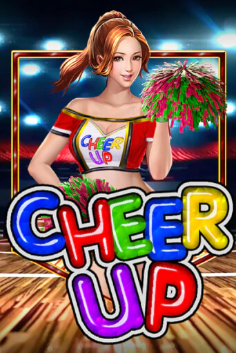 Cheer Up ига на фантики | MaxBet без риска