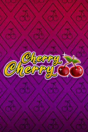 Cherry Cherry ига на фантики | MaxBet без риска