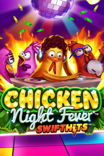 Chicken Night Fever ига на фантики | MaxBet без риска