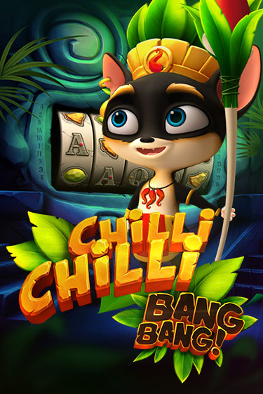 Chilli Chilli Bang Bang ига на фантики | MaxBet без риска