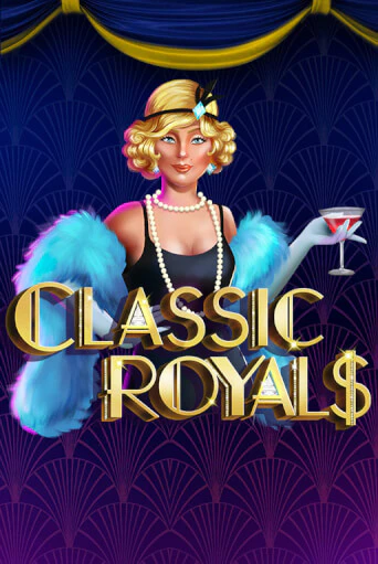 Classic Royals ига на фантики | MaxBet без риска