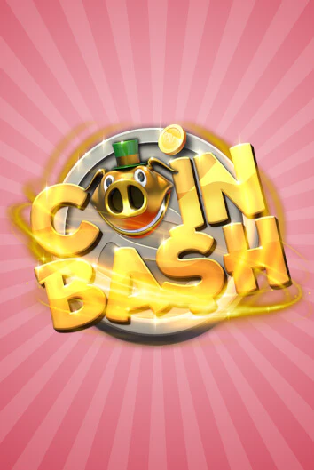 Coin Bash ига на фантики | MaxBet без риска
