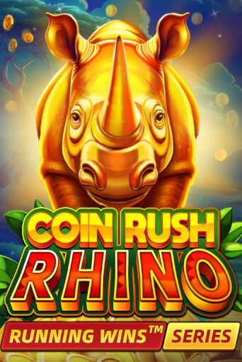 Coin Rush: Rhino Running Wins ига на фантики | MaxBet без риска
