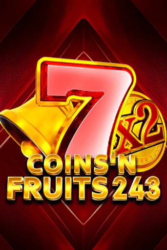 Coins'n Fruits 243 ига на фантики | MaxBet без риска