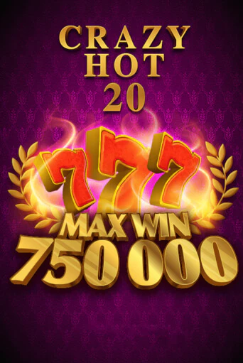 Crazy Hot 20 ига на фантики | MaxBet без риска