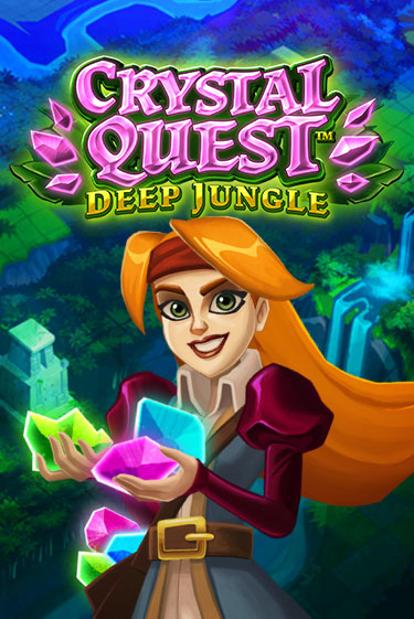 Crystal Quest: Deep Jungle ига на фантики | MaxBet без риска