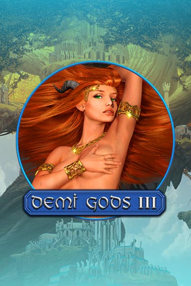 Demi Gods 3 ига на фантики | MaxBet без риска
