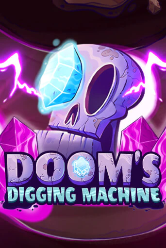 Doom's Digging Machine ига на фантики | MaxBet без риска
