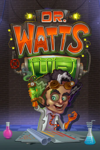 Dr Watts Up ига на фантики | MaxBet без риска
